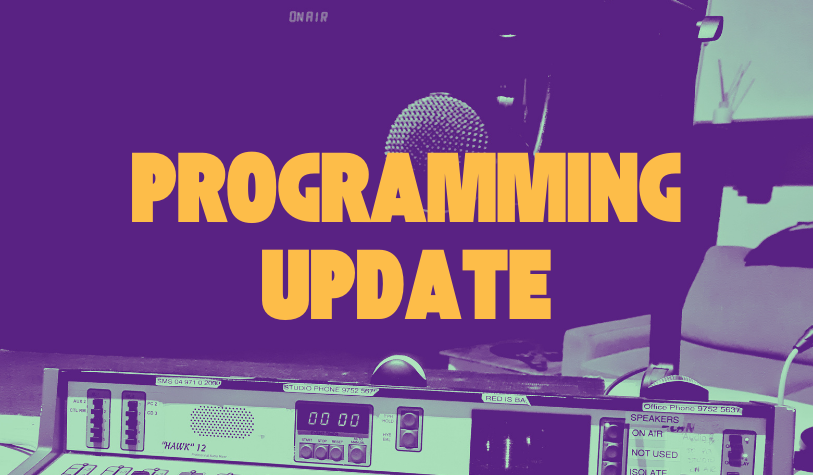 Programming Update - yellow block font over a purple washed out pic of the studio panel