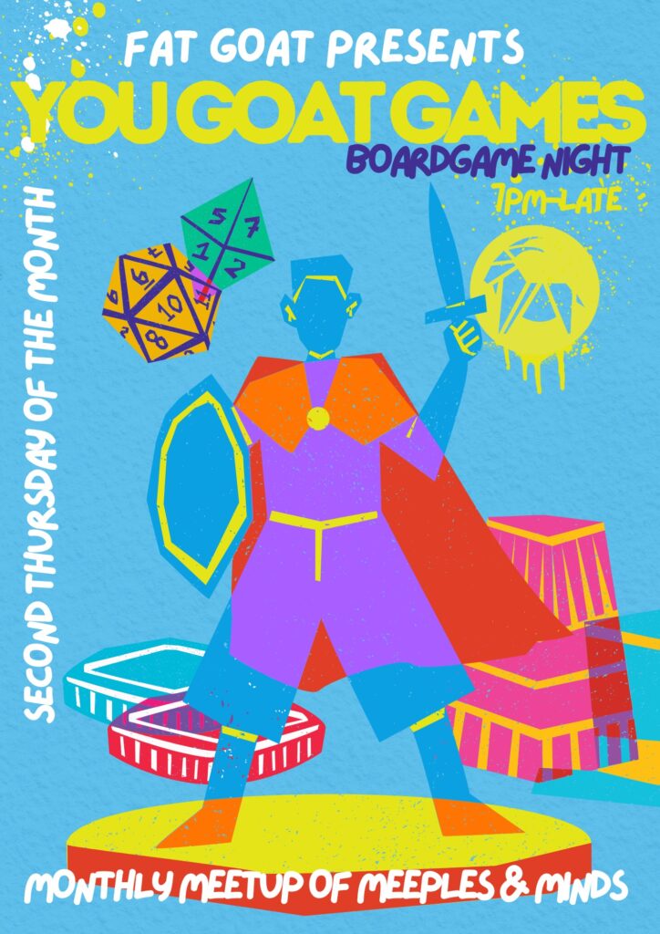 Goat games poster. Very colourful. Blue background. Writing in multiple colours. Graphics of dice and other boardgame parts. Larger illustration of a knight in the middle.