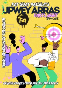 Upwey Arras poster. Yellow brick wall background. Multi coloured bubble writing. Cartoon drawing of a person drinking beer and another person throwing darts at a dart board. 