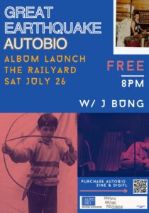 Great Earthquake Autobio album launch poster. Collage poster design. Blue sections of colour with childhood photos of Great Earthquake playing the drums and with a bow and arrow. More recent photo of Great Earthquake on stage. Text in various colours and fonts. 