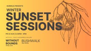 Sunset Sessions banner. Yellow background. Black writing. Illustration of gum tree leaves and flowers. 