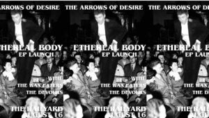 The Arrows Of Desire EP launch banner. Black and white photo of a man jumping off a chair between a crowd of people. Crowd looks to be from the 1940s.  White text. The photo is repeated three times within the banner poster. 