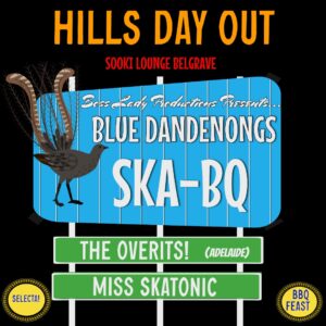 Hills Day Out poster. Black background. Multi coloured writing. Illustration of old style blue Dandenongs tourist sign with a lyrebird. Info within sign and further info below on a green road sign style design.  
