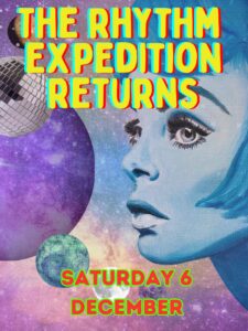 The Rhythm Expedition Poster. Collage space design. Multi coloured. Deep space background. Planets and 60s/alien looking girl. 