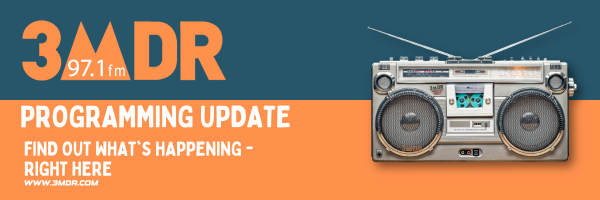 Horizontally split medium blue and orange banner showing "3MDR Programming Update - Find out what's happening right here" and a pic of an old school medium grey portable radio.
