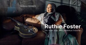 Ruthie Foster Burrinja banner poster.